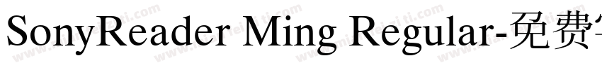 SonyReader Ming Regular字体转换